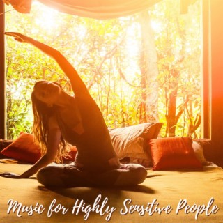Music for Highly Sensitive People: The Best Guitar Music to Relax and Put You in a Good Mood