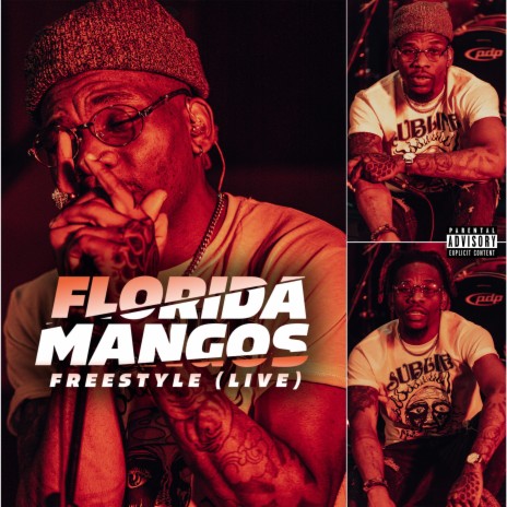 Florida Mangos Freestyle (Live) | Boomplay Music