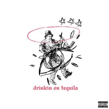 Drinkin on Tequila | Boomplay Music