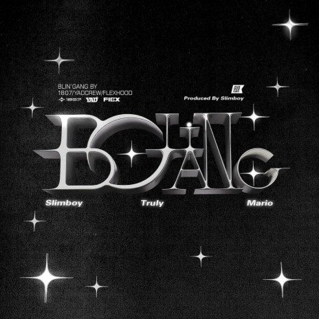 Bling Gang ft. 梁處令Truly & 阿斗SuperMario | Boomplay Music