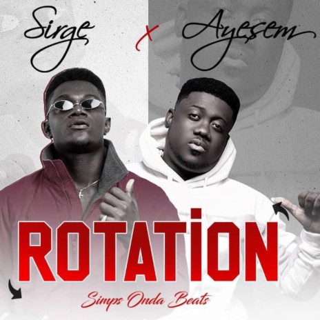 Rotation ft. Ayesem | Boomplay Music