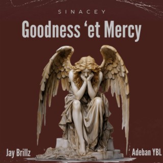 Goodness 'et Mercy