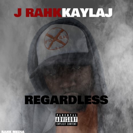 REGARDLESS ft. KAYLAJ | Boomplay Music
