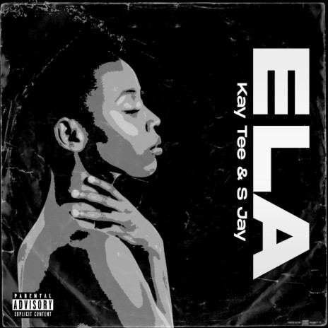 Ela ft. S Jay | Boomplay Music