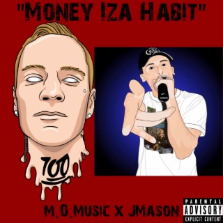 Money Iza Habit