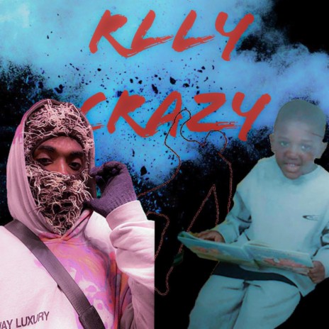 Rlly Krazy ft. Cfoe | Boomplay Music