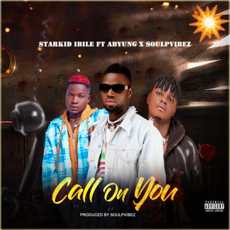 Call on you ft. Abyung & Soulpvibez | Boomplay Music