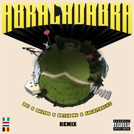 Abracadabra (Remix) ft. Bryan Mg, Architrackz & DaVido | Boomplay Music