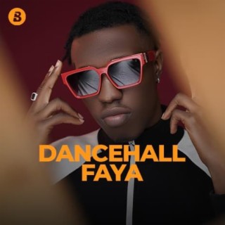 Dancehall Faya