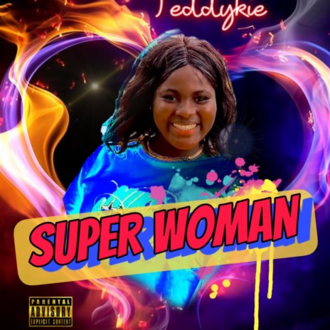 Super Woman | Boomplay Music