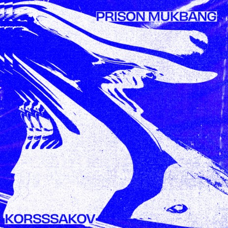 Prison Mukbang (Slow Mix) | Boomplay Music