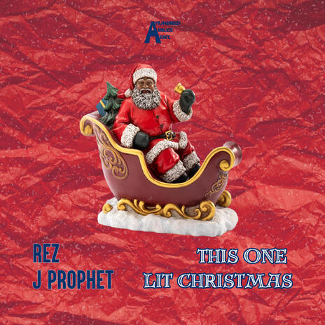 This One Lit Christmas ft. J Prophet | Boomplay Music