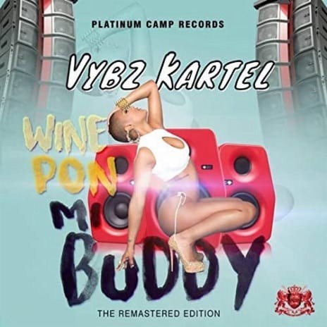 Wine Pon Mi Buddy | Boomplay Music