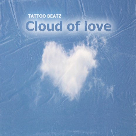 Cloud of Love | Boomplay Music