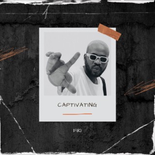 CAPTIVATING | Boomplay Music