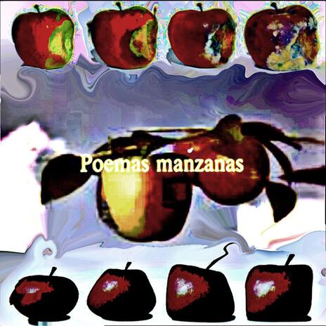 manzanas. | Boomplay Music