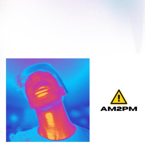 AM2PM | Boomplay Music