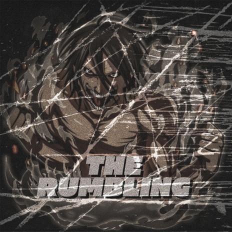The Rumbling (Eren Yeager) ft. Straw Hat Boys