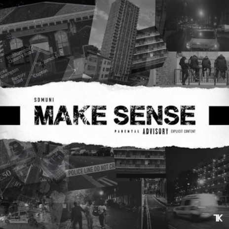 Make Sense | Boomplay Music