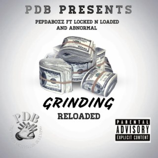 Grinding Reloaded