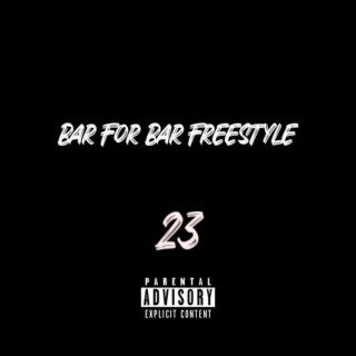 Bar For Bar Freestyle