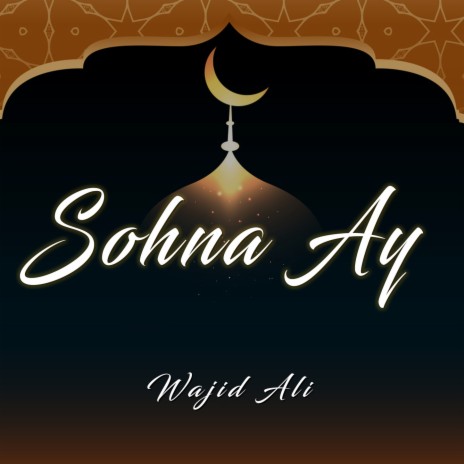 Sohna Ay | Boomplay Music