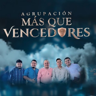 Agrupacion Mas Que Vencedores