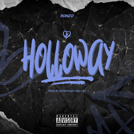 Holloway | Boomplay Music