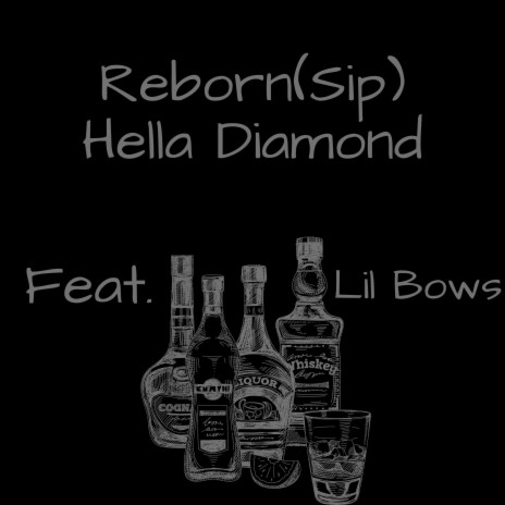 Reborn(Sip) ft. Lil Bows | Boomplay Music