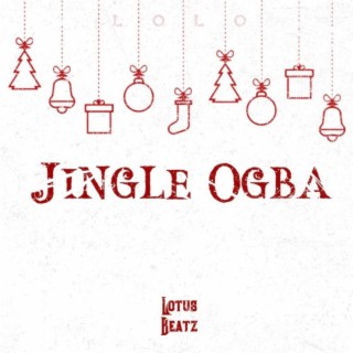 Jingle ogba | Boomplay Music
