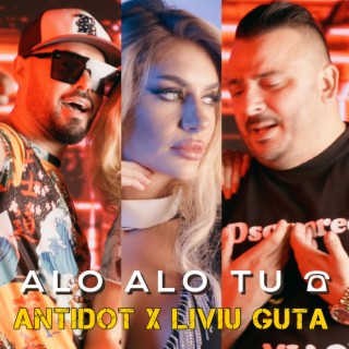 Alo Alo Tu ft. Liviu Guta lyrics | Boomplay Music