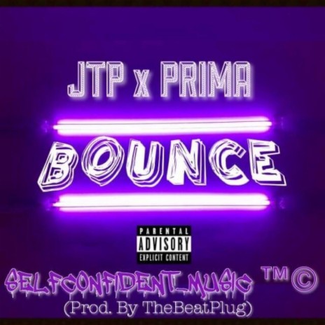 Bounce ft. Prima | Boomplay Music