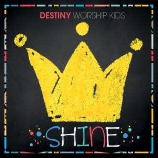 Destiny Worship Kids