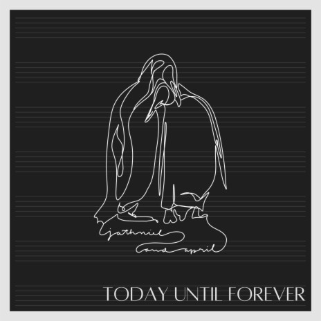 Today Until Forever (Demo)