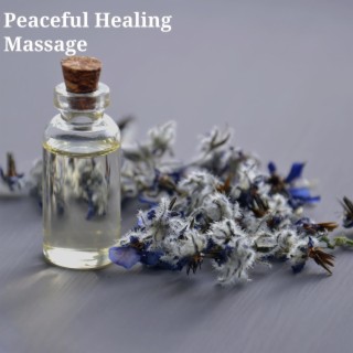 Peaceful Healing Massage