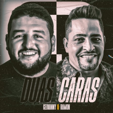 Duas Caras | Boomplay Music