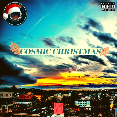 Cosmic Christmas | Boomplay Music