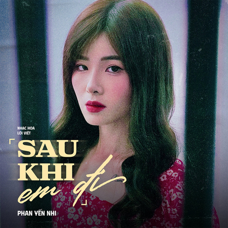 Sau Khi Em Đi | Boomplay Music