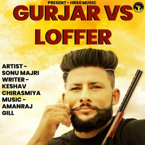 Gurjar Vs Loffer | Boomplay Music