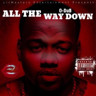 All The Way Down lyrics | Boomplay Music