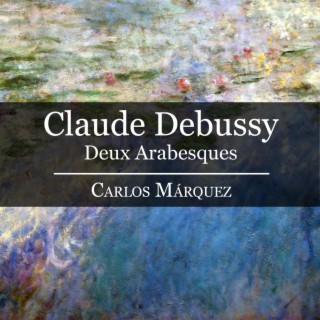 Debussy: Deux Arabesques