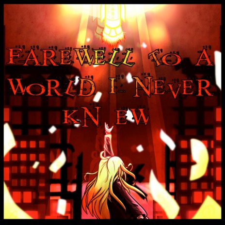 Farewell to a World I Never Knew (Instrumental)