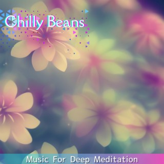 Music For Deep Meditation