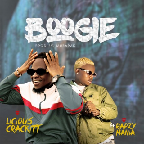 Boogie ft. Rapzy Mania | Boomplay Music