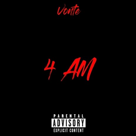 4 AM | Boomplay Music