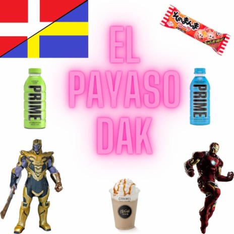 El Payaso Dak | Boomplay Music