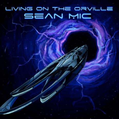 Living on The Orville | Boomplay Music