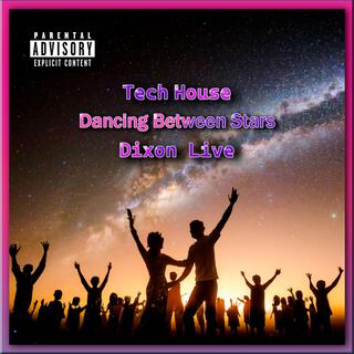 Deancing Between Stars (Tech House) lyrics | Boomplay Music