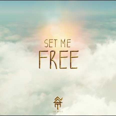 Set Me Free | Boomplay Music