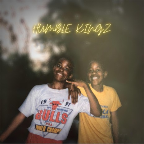 Humble Kingz | Boomplay Music
